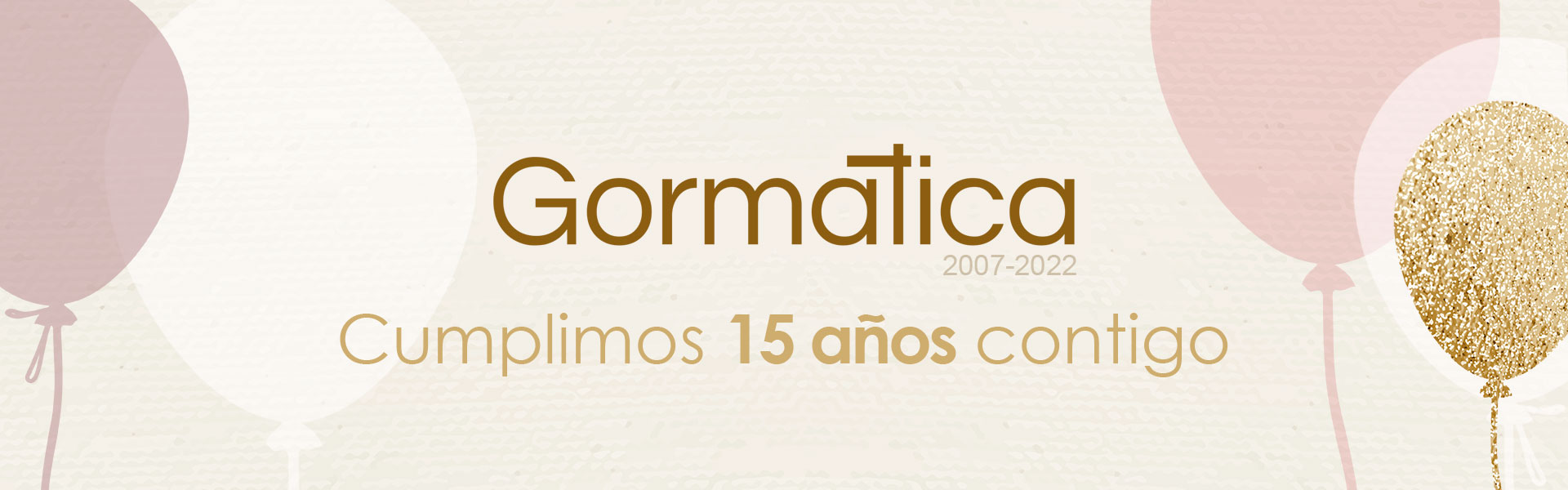 15 aniversario de Gormtica en 2022